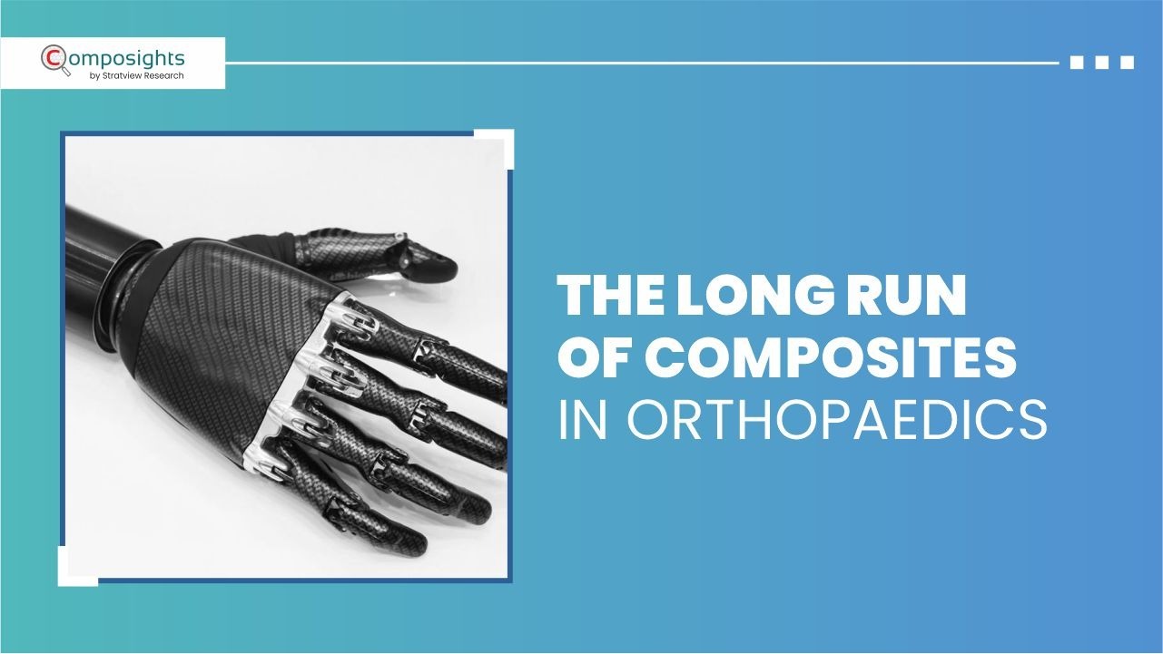 The Long Run of Composites in Orthopaedics
