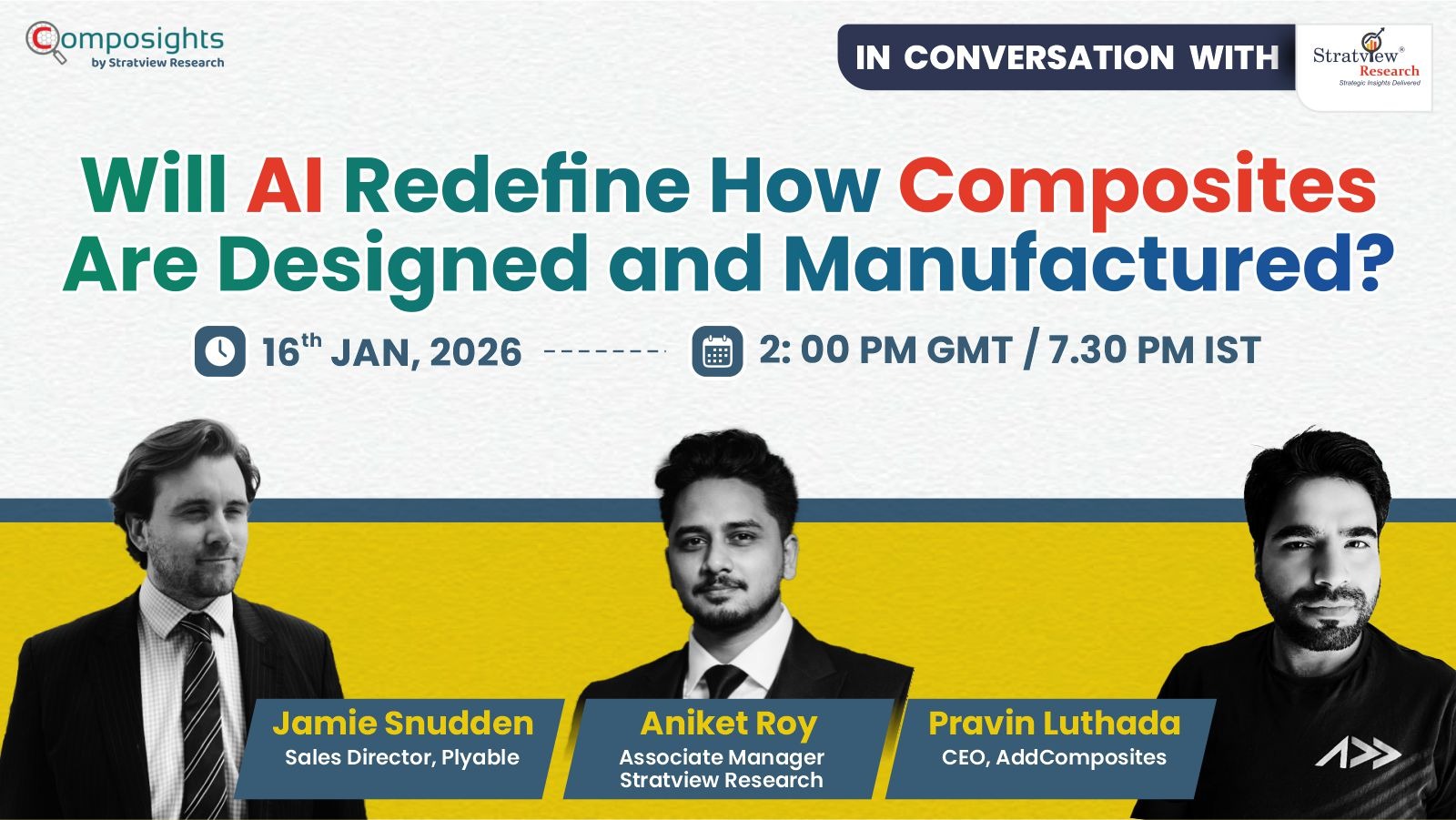 Will AI Redefine How Composites Are Designed & Manufactured? | Jamie Snudden & Pravin Luthada with Composights