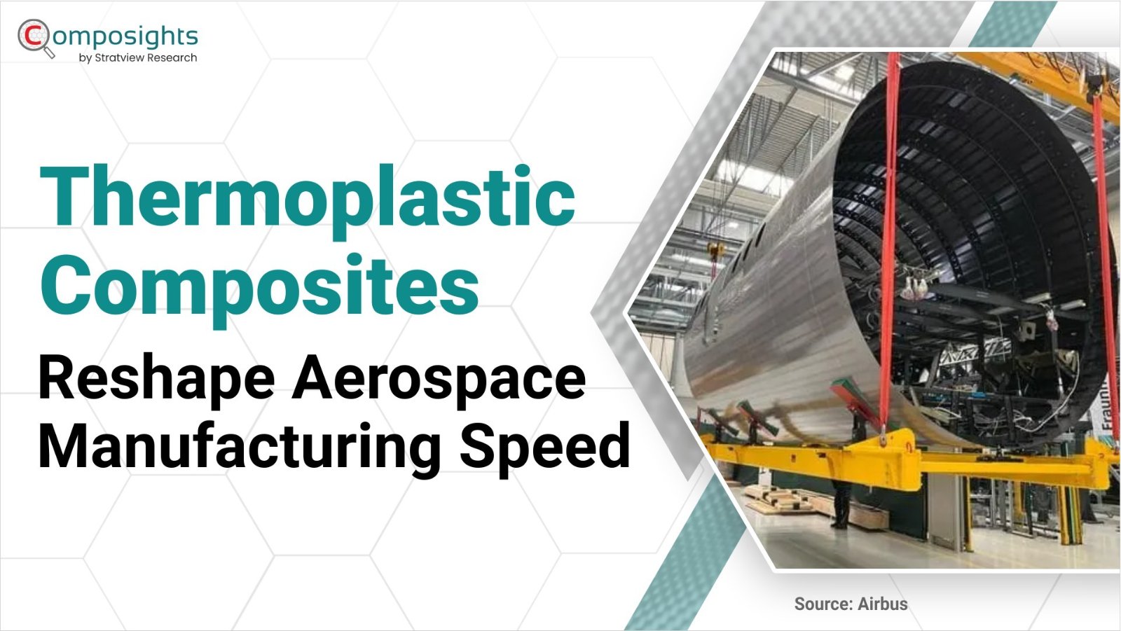 Thermoplastic Composites Reshape Aerospace Manufacturing Speed