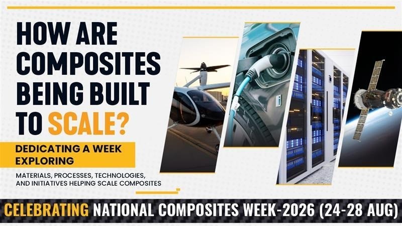 How are Composites Being Built to Scale? Celebrating National Composites Week 2026