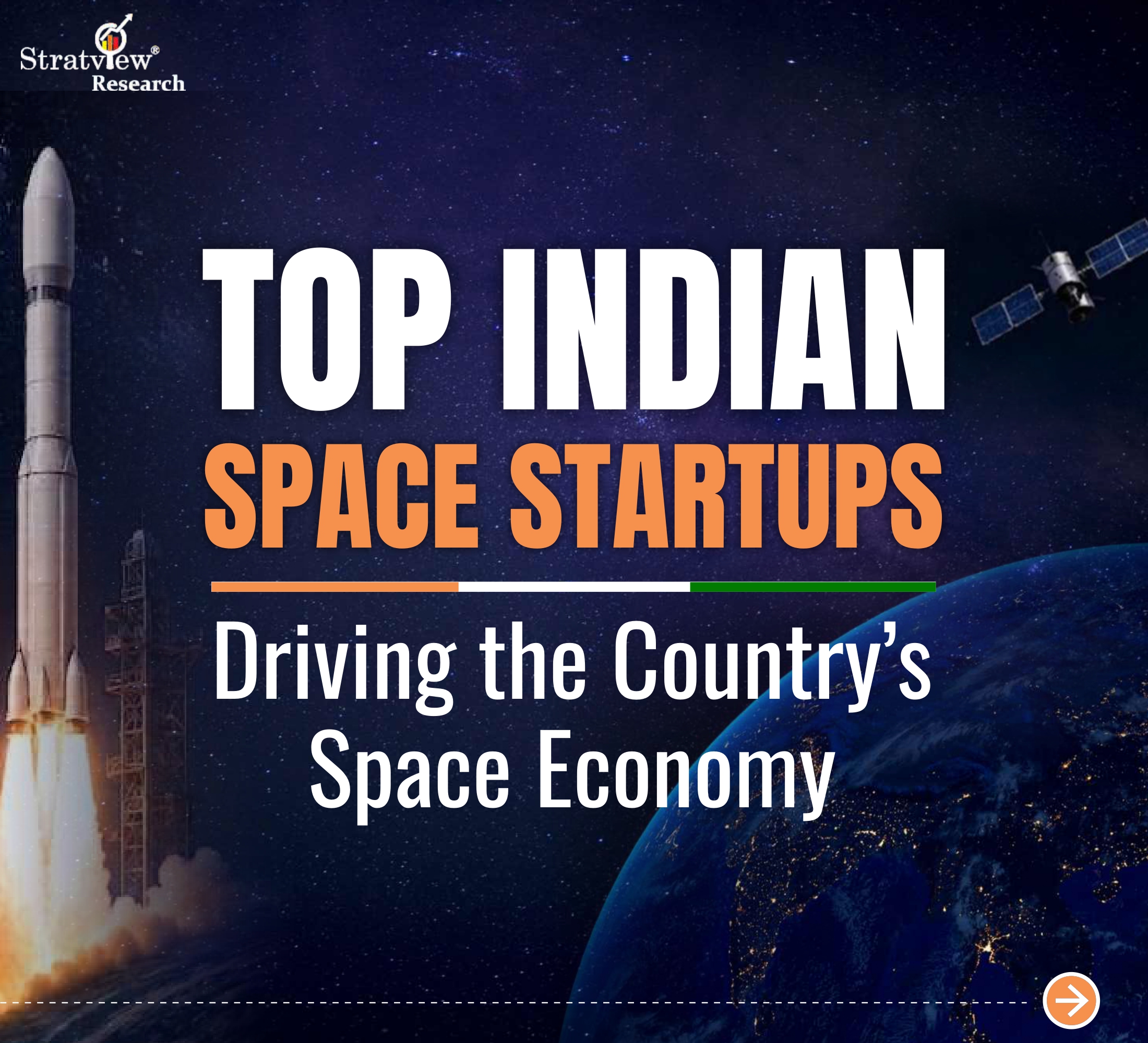 Top Indian Startups Driving Country's Space Economy