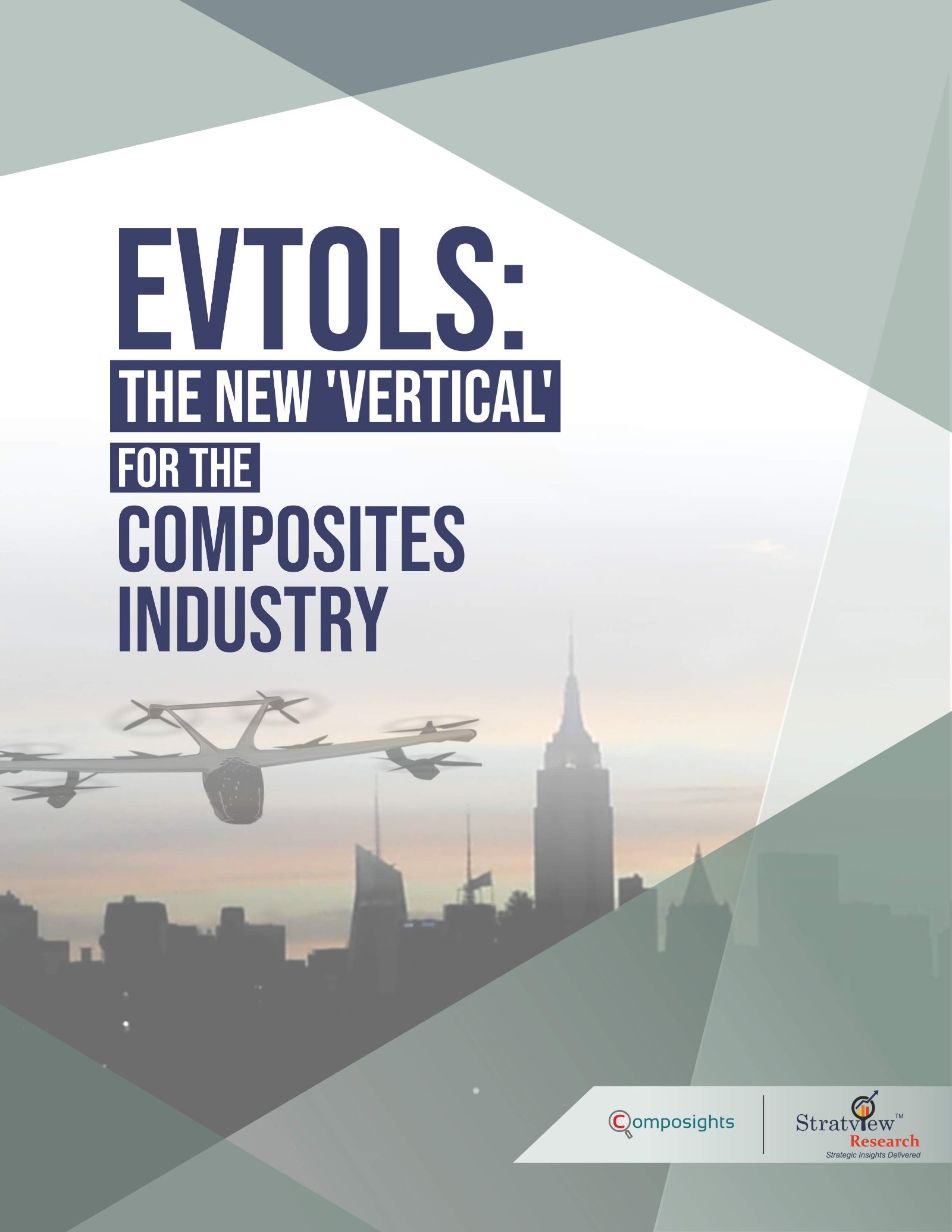 eVTOLs: The New 'Vertical' for the Composites Industry